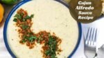 Cajun Alfredo Sauce Recipe